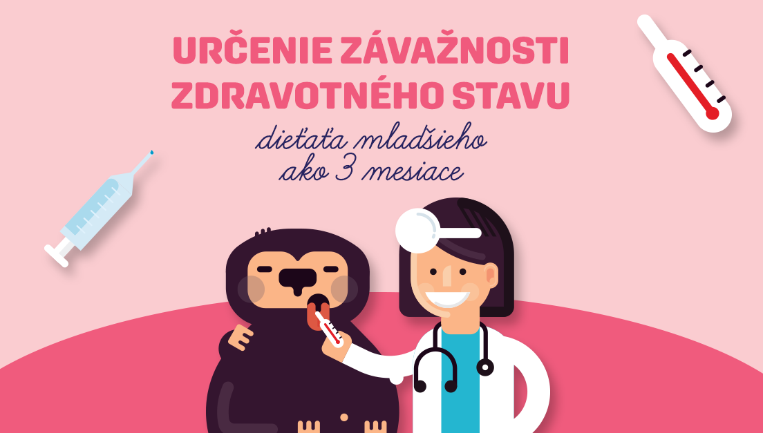 Manuál na určenie závažnosti zdravotného stavu dieťaťa mladšieho ako 3 mesiace