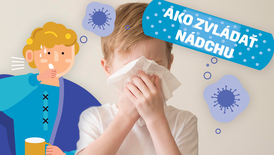 Ako zvládať najčastejšie ochorenie detského veku – Nádchu?